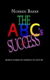 The ABCs for Success: Simple Words of Wisdom to Live By