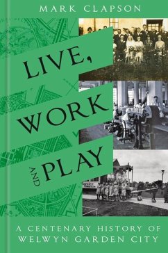 Live, Work and Play - Clapson, Mark