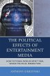Political Effects of Entertainment Media - Bild 1