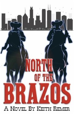 North of the Brazos - Remer, Keith