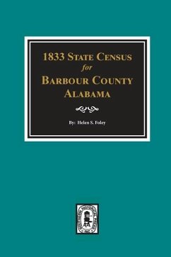 1833 State Census for Barbour County, Alabama - Foley, Helen S