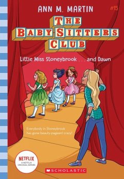 Little Miss Stoneybrook...and Dawn (the Baby-Sitters Club #15) - Martin, Ann M.