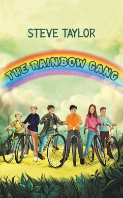 The Rainbow Gang - Taylor, Steve