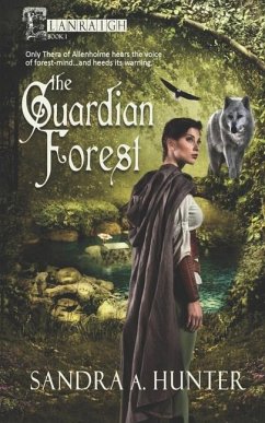 The Guardian Forest - Hunter, Sandra a.