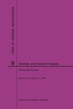 Code of Federal Regulations Title 9, Animals and Animal Products, Parts 200-End, 2020 - Nara