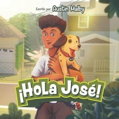 ¡Hola José! - Malby, Austin