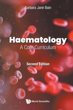 HAEMATOLOGY (2ND ED) - Bain, Barbara Jane (Imperial College London, Uk)