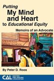Putting my Mind and Heart to Educational Equity (eBook, ePUB)