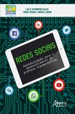 Redes Sociais: Possibilidades para o Desenvolvimento de Práticas Argumentativas (eBook, ePUB)