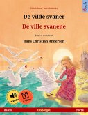 De vilde svaner - De ville svanene (dansk - norsk) (eBook, ePUB)