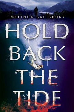 Hold Back the Tide - Salisbury, Melinda