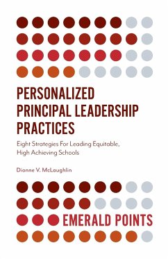Personalized Principal Leadership Practices - McLaughlin, Dionne V.