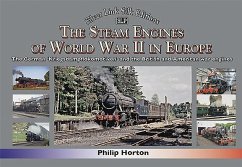 The steam Engines of World War II - Horton, Philip
