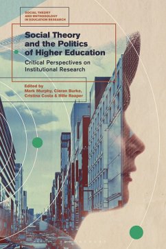 Cover Social Theory and the Politics of Higher Education