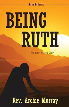 Being Ruth - Murray, Rev. Archie