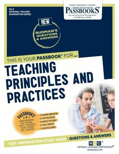 Teaching Principles and Practices (Principles of Learning & Teaching) (Nc-3): Passbooks Study Guide - National Learning Corporation