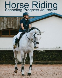 Horse Riding Schooling Progress Journal - Addicts, Equine