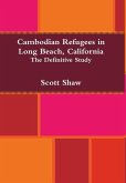 Cambodian Refugees in Long Beach, California