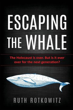 Escaping the Whale - Rotkowitz, Ruth