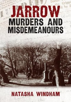 Jarrow Murders and Misdemeanours - Windham, Natasha