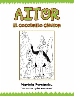 Aitor El Cocodrilo Cantor - Fernández, Mariela