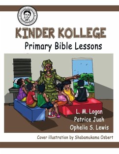 Kinder Kollege Primary Bible Lessons - Lewis, Ophelia S.