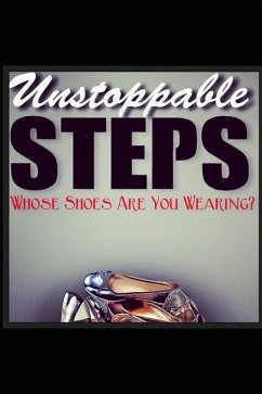 Unstoppable Steps: Whose Shoes Are You Wearing? - Jefferson, Angel