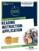 Reading Instruction: Application (Rce-25): Passbooks Study Guide Volume 25