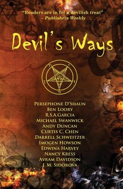 Devil's Ways - Swanwick, Michael; Kress, Nancy; Sidorova, J. M.