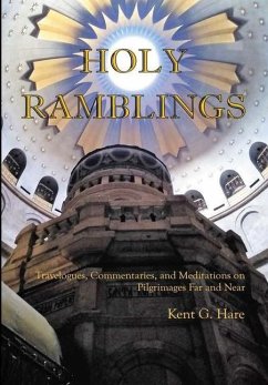 Holy Ramblings - Hare, Kent G.