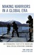 Making Warriors in a Global Era - Bild 1