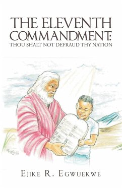 The Eleventh Commandment - Egwuekwe, Ejike R.