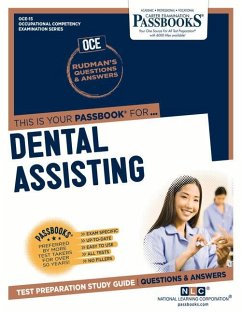 Dental Assisting (Oce-15): Passbooks Study Guide Volume 15 - National Learning Corporation