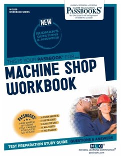 Machine Shop Workbook (W-2920): Passbooks Study Guide Volume 2920 - National Learning Corporation