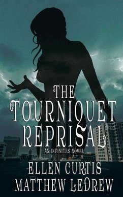 The Tourniquet Reprisal - Ledrew, Matthew; Curtis, Ellen