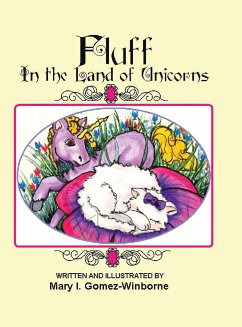 Fluff in the Land of Unicorns - Gomez-Winborne, Mary I.