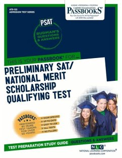 Preliminary Sat/National Merit Scholarship Qualifying Test (Psat/Nmsqt) (Ats-122): Passbooks Study Guide Volume 122 - National Learning Corporation
