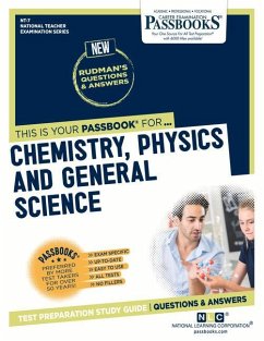 Chemistry, Physics, and General Science (Nt-7): Passbooks Study Guide Volume 7 - National Learning Corporation