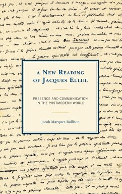 A New Reading of Jacques Ellul - Rollison, Jacob Marques