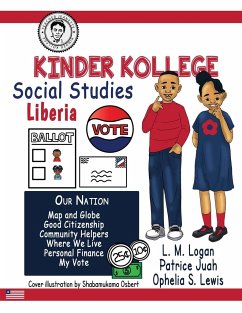 Kinder Kollege Social Studies: Liberia - Lewis, Ophelia S.