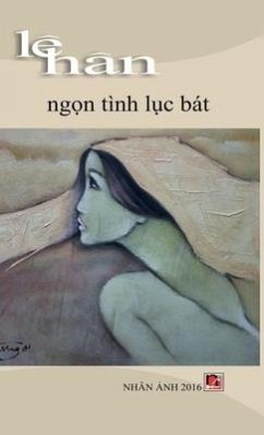 Ngọn Tình Lục Bát (hard cover) - Le, Han