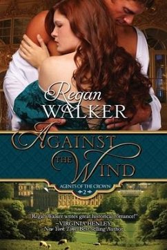Against the Wind - Walker, Regan