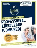 Professional Knowledge (Combined) (Nc-7): Passbooks Study Guide