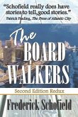 The Boardwalkers: Second Edition Redux in Large Print