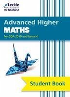 Advanced Higher Maths - Ballantyne, John; Ford, Clare; Kirson, Monica