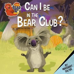 Can I Be in the Bear Club? - Salter, Margaret