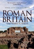 Roman Britain and Where to Find It