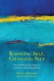 Knowing Self, Changing Self
