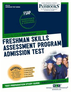 Freshman Skills Assessment Program Admission Test (Fsap) (Ats-113): Passbooks Study Guide Volume 113 - National Learning Corporation