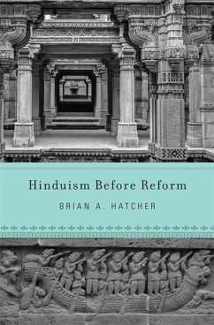 Hinduism Before Reform - Hatcher, Brian A